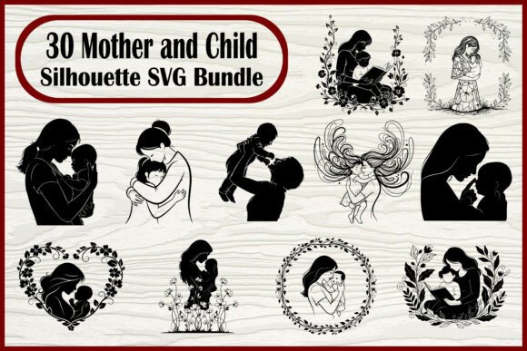 30 Mother and Child Silhouette SVG Set for Graphics and Crafts