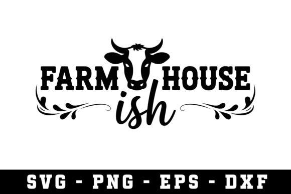 Farm House Ish SVG Cut Files
