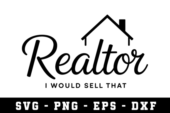 Realtor Svg Cut File Review