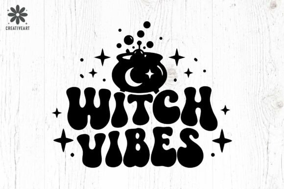 Witch Vibes SVG